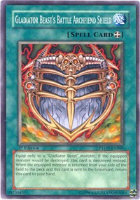 Gladiator Beast's Battle Archfiend Shield #PTDN-EN060