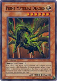 Prime Material Dragon #PTDN-EN087