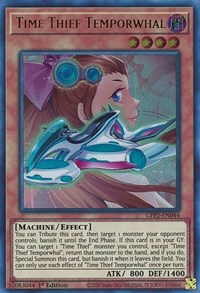 Time Thief Temporwhal #GFP2-EN044