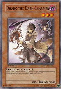 Dharc the Dark Charmer #TDGS-EN026