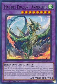 Magikey Dragon - Andrabime #MP22-EN144