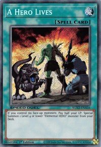 A Hero Lives (Secret Rare) #SGX2-ENA16