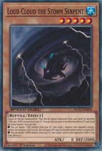 Loud Cloud the Storm Serpent #SGX2-ENE06