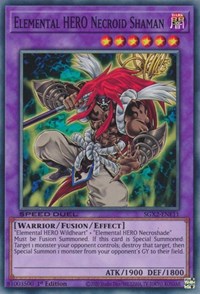 Elemental HERO Necroid Shaman #SGX2-ENE11