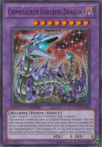 Chimeratech Fortress Dragon #CT07-EN013