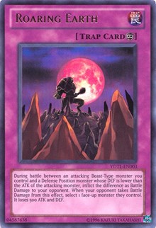 Roaring Earth (5D's Duel Transer) #YDT1-EN003