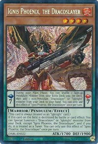 Ignis Phoenix, the Dracoslayer #DABL-EN022