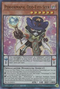Performapal Odd-Eyes Seer #BLCR-EN031