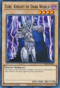 Zure, Knight of Dark World #SR13-EN016