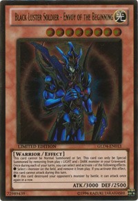 Black Luster Soldier - Envoy of the Beginning #GLD4-EN013