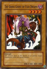 The Gross Ghost of Fled Dreams #LON-EN053