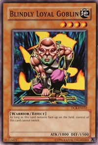 Blindly Loyal Goblin #DCR-EN022