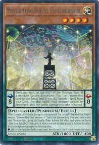 Performapal Duelist Extraordinaire #MAZE-EN024