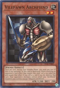 Vilepawn Archfiend #DCR-EN067