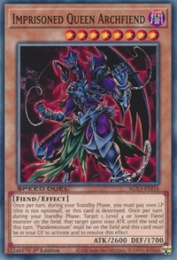 Imprisoned Queen Archfiend #SGX3-ENI16