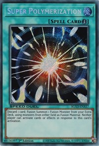 Super Polymerization (Secret Rare) #SGX3-ENA17