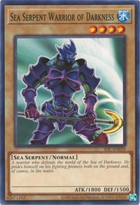Sea Serpent Warrior of Darkness #IOC-EN059