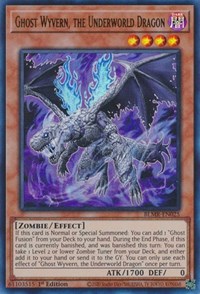 Ghost Wyvern, the Underworld Dragon #BLMR-EN025