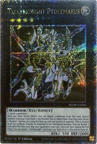 Tellarknight Ptolemaeus (Quarter Century Secret Rare) #BLMR-EN083