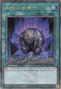 Dark Corridor (Quarter Century Secret Rare) #DUNE-EN059