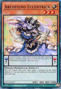Archfiend Eccentrick #OP22-EN017