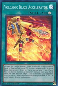 Volcanic Blaze Accelerator #LD10-EN021