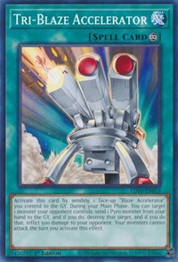 Tri-Blaze Accelerator #LD10-EN053