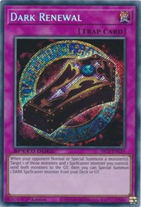 Dark Renewal (Secret Rare) #SBC1-ENG19