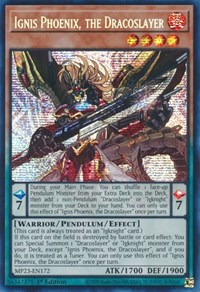 Ignis Phoenix, the Dracoslayer #MP23-EN172