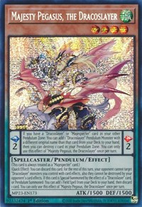 Majesty Pegasus, the Dracoslayer #MP23-EN173