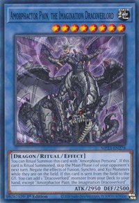 Amorphactor Pain, the Imagination Dracoverlord #MP23-EN278