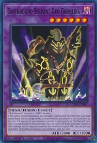 Earthbound Servant Geo Gremlina #AGOV-EN031