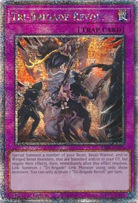 Tri-Brigade Revolt (Quarter Century Secret Rare) #RA01-EN079