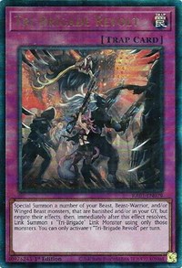 Tri-Brigade Revolt (PUR) #RA01-EN079