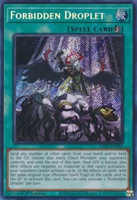 Forbidden Droplet (Secret Rare) #RA01-EN064