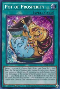 Pot of Prosperity (Secret Rare) #RA01-EN066