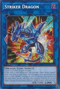 Striker Dragon (Secret Rare) #RA01-EN046