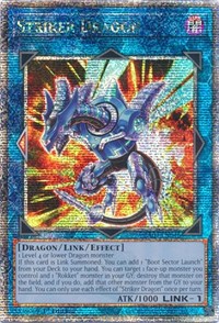 Striker Dragon (Quarter Century Secret Rare) #RA01-EN046