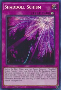 Shaddoll Schism (Secret Rare) #RA01-EN077