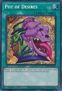 Pot of Desires (Secret Rare) #RA01-EN056