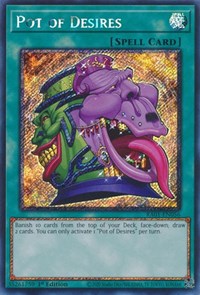 Pot of Desires (Platinum Secret Rare) #RA01-EN056