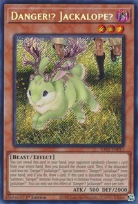 Danger!? Jackalope? (Secret Rare) #RA01-EN013