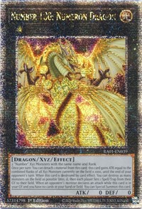 Number 100: Numeron Dragon (Quarter Century Secret Rare) #RA01-EN039