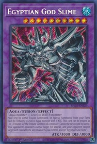 Egyptian God Slime (Secret Rare) #RA01-EN029