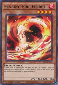 Fencing Fire Ferret #SR14-EN020
