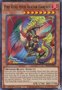 Fire King High Avatar Garunix #SR14-EN046