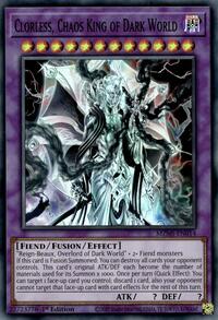 Clorless, Chaos King of Dark World #MZMI-EN014