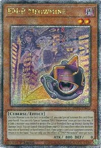 EM:P Meowmine (Quarter Century Secret Rare) #PHNI-EN032