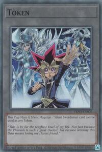 Token: Yugi Muto and Silent Magician and Silent Swordsman #TKN5-EN005