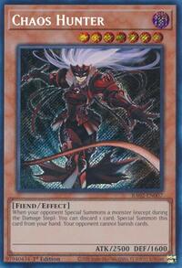Chaos Hunter (Secret Rare) #RA02-EN007